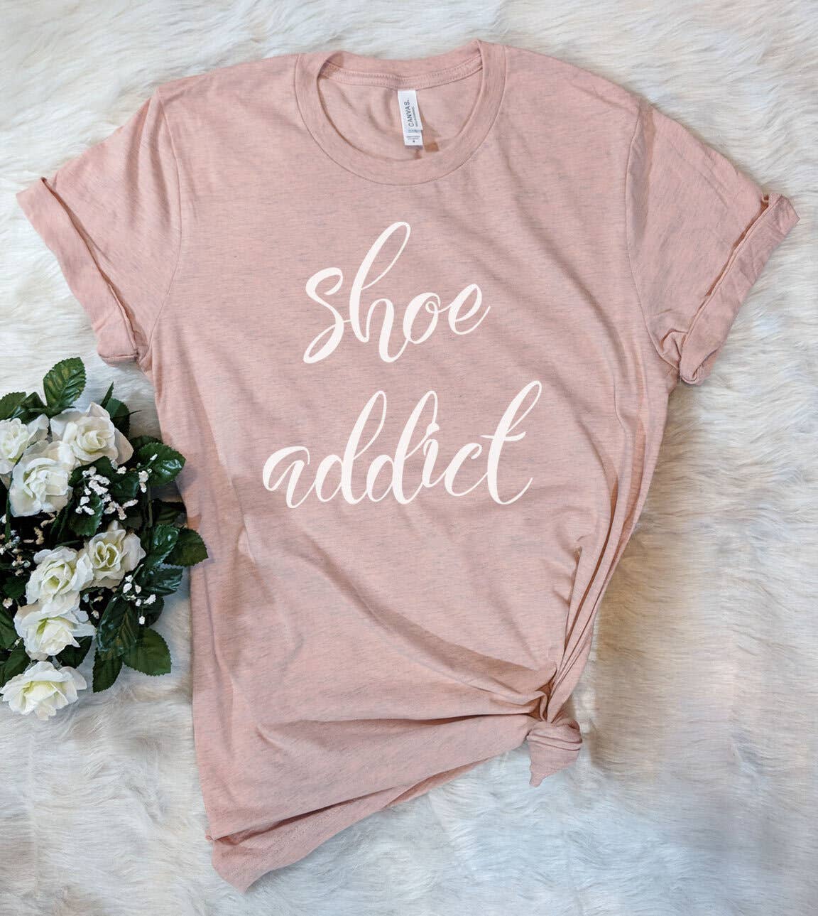 Shoe Addict - Funny Nerd Sassy Sarcastic Cute T-Shirt