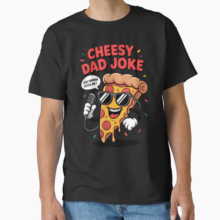 Cheesy Dad Joke Slice of Pizza by box-artshop Unisex T-shirt, Sweatshirt, Hoodie, Long Sleeve Tee